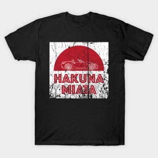 Hakuna Miata T-Shirt